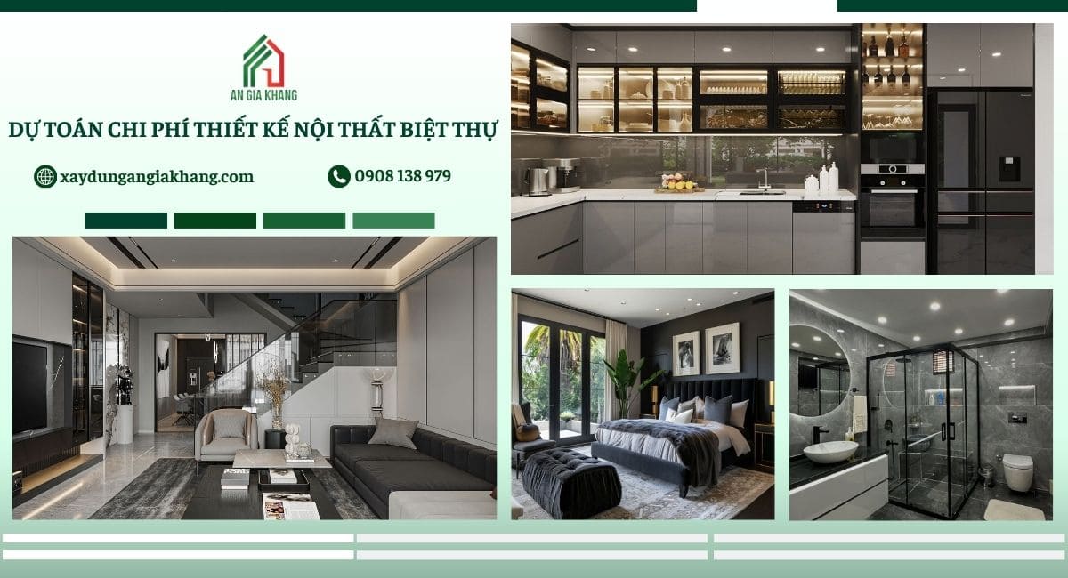 Dự toàn chi phí thiết kế nội thất biệt thự
