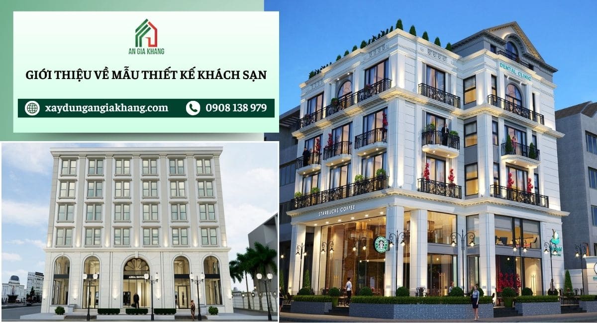 Giới thiệu về mẫu thiết kế khách sạn được ưa chuộng hiên nay