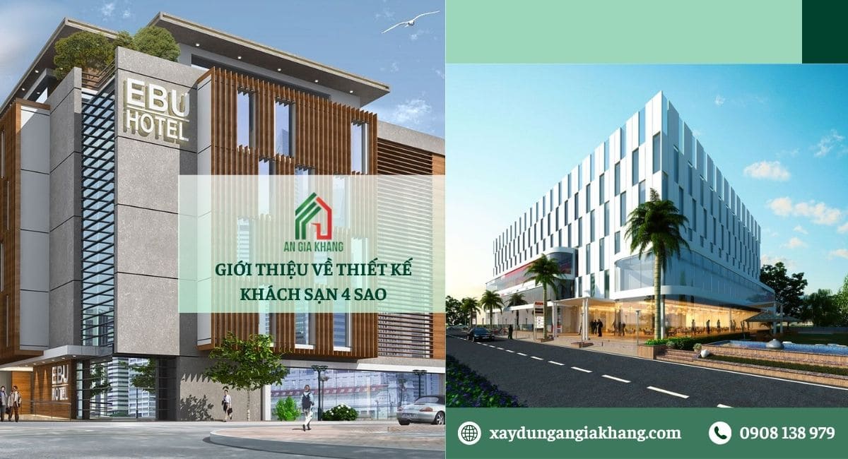 Giới thiệu về thiết kế khách sạn 4 sao