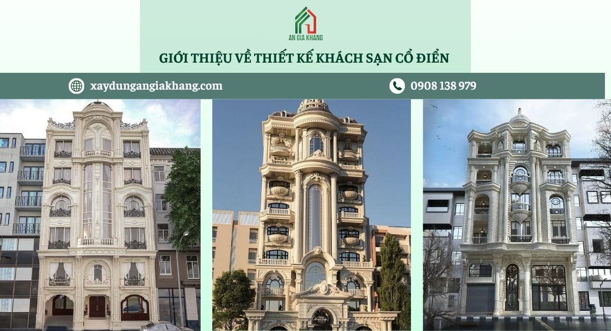 Giới thiệu về thiết kế khách sạn cổ điển