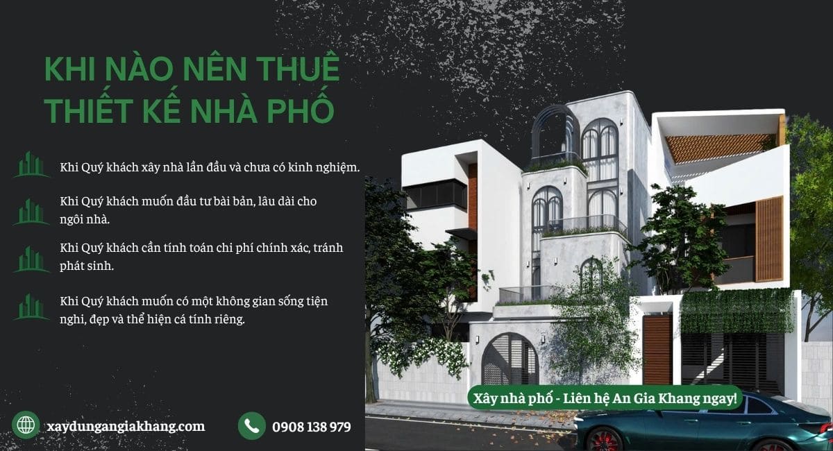Khi nào nên thuê thiết kế nhà phố