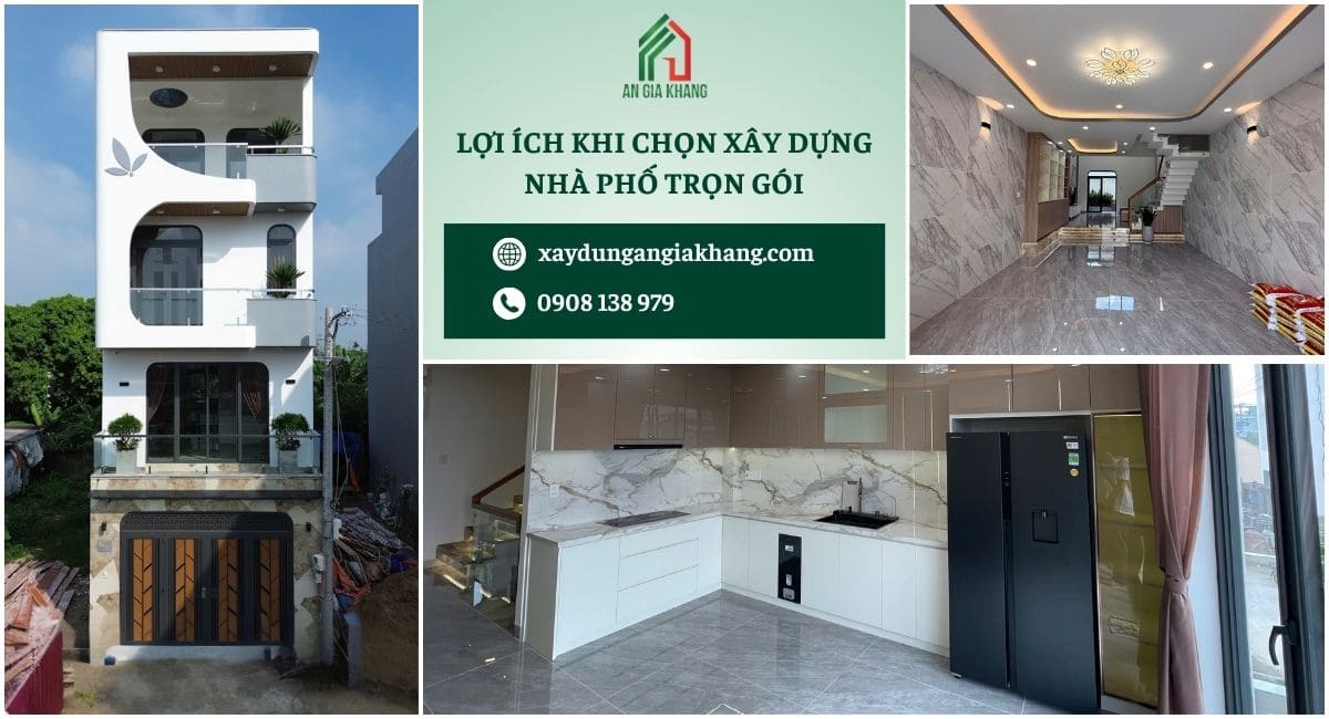 Lợi ích khi chọn xây dựng nhà phố trọn gói 