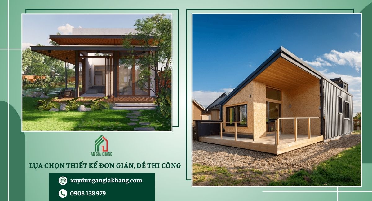 Lựa chọn thiết kế đơn giản, dễ thi công 