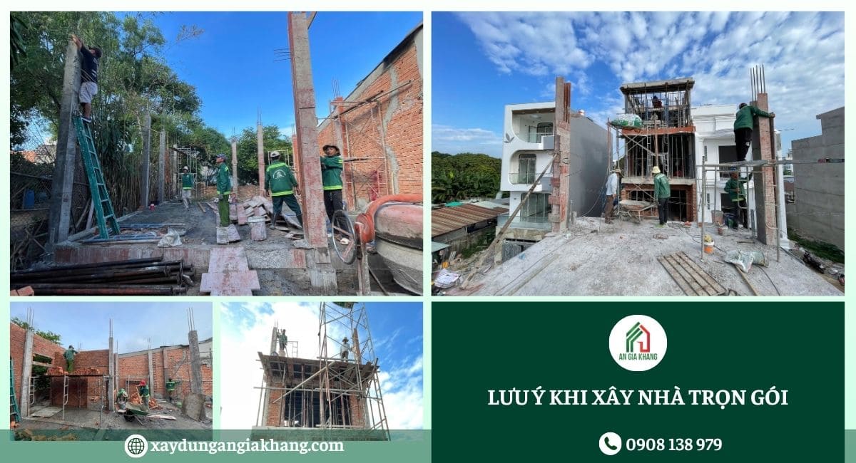 Lưu ý khi xây nhà trọn gói 