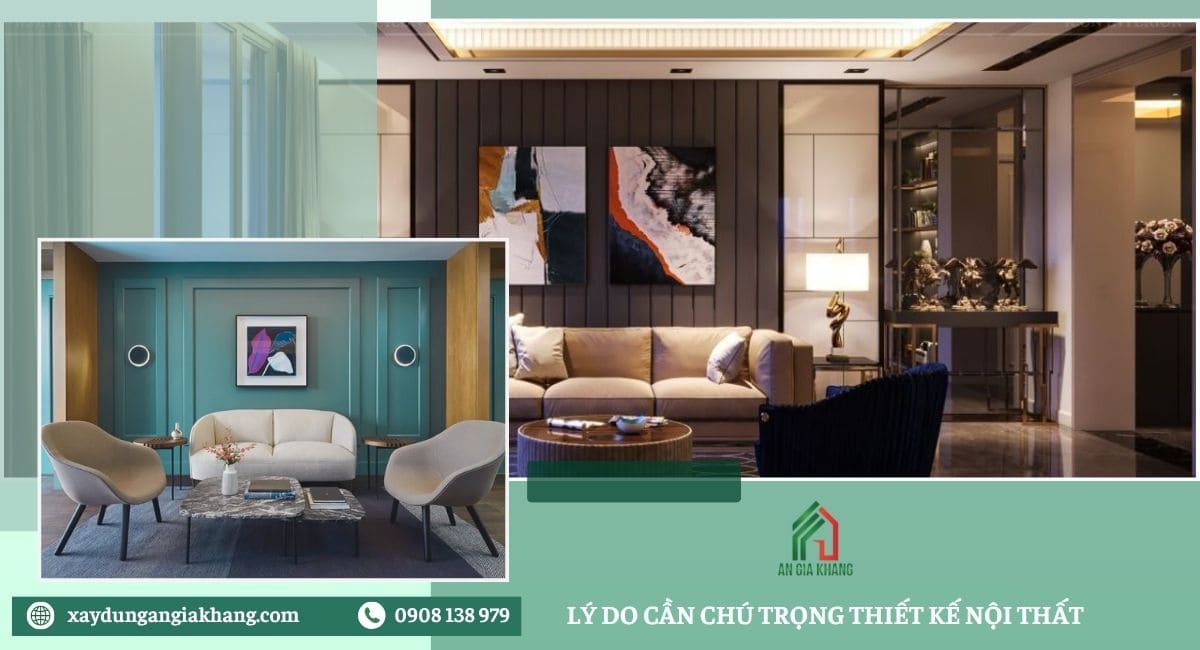 Lý do cần chú trọng đầu tư thiết kế nội thất