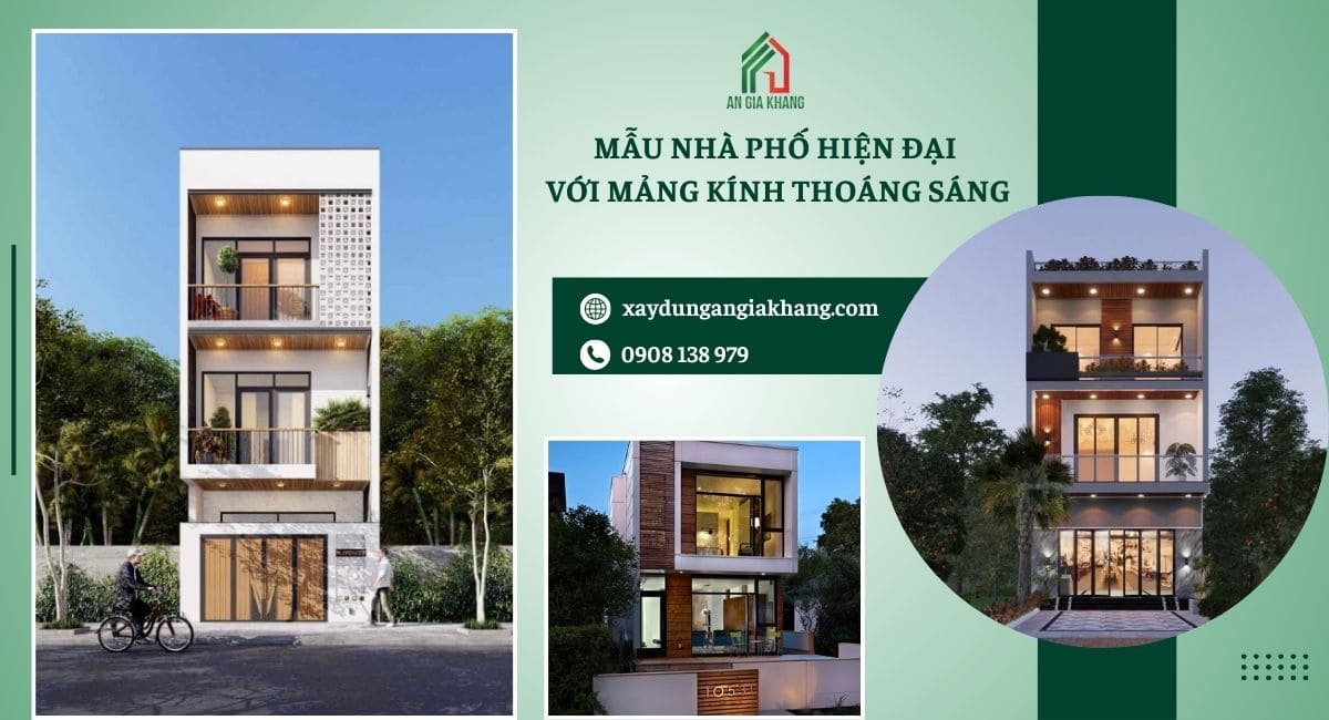 Mẫu nhà phố hiện đại với mảng kính thoáng sáng 