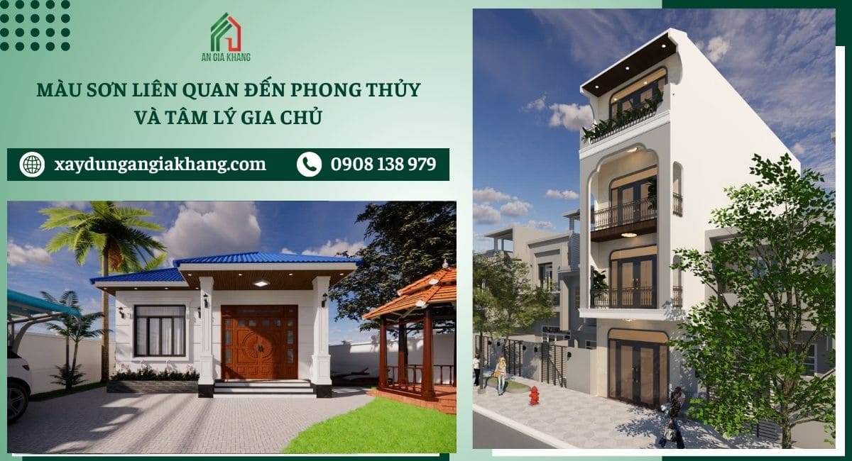 Màu sơn liên quan đến phong thủy và tâm lý gia chủ
