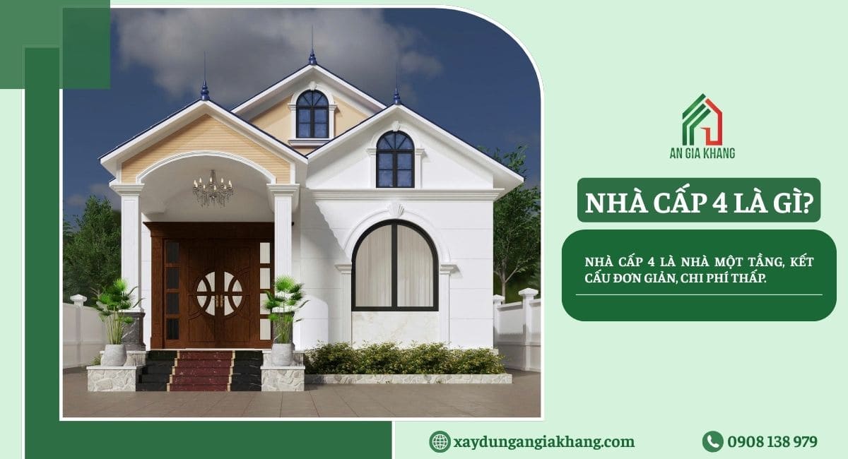 Nhà cấp 4 là gì?