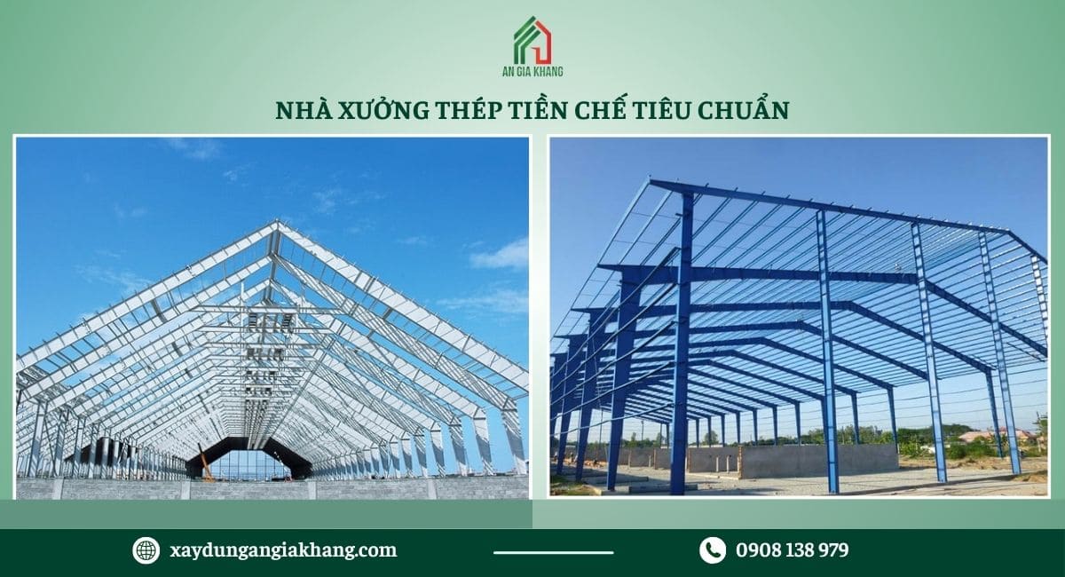 Nhà xưởng thép tiền chế tiêu chuẩn