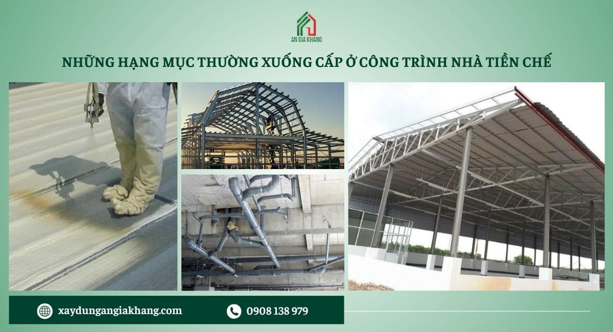Nhừng hạng mục thường xuống cấp ở công trình nhà tiền chế