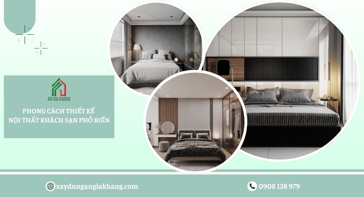 Phong cách thiết kế nội thất khách sạn phổ biến