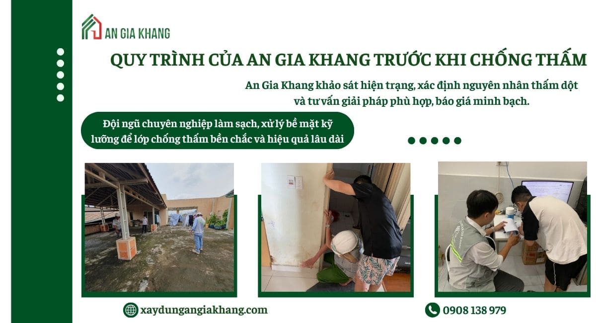 Quy trình chuẩn bị trước khâu chống thấm của An Gia Khang