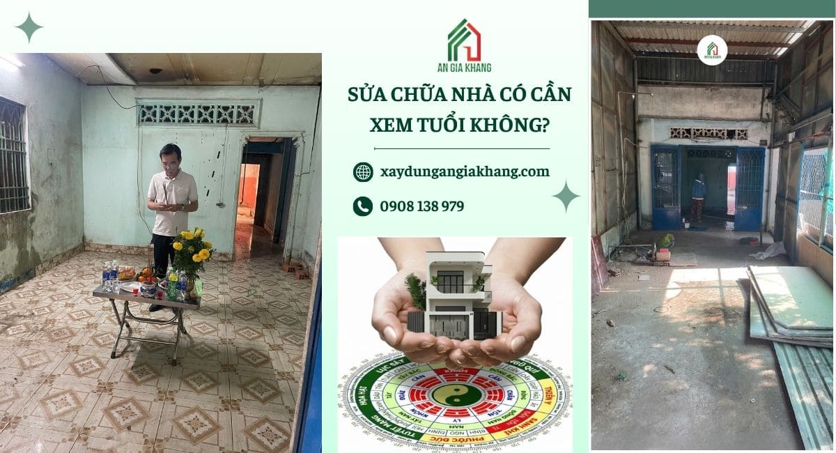 Sửa chữa nhà có cần xem tuồi không