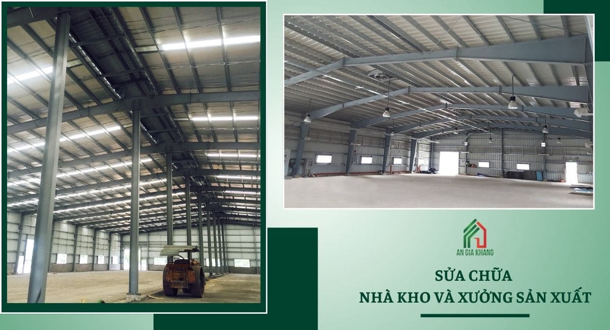 Sửa chữa nhà kho và xưởng sản xuất 