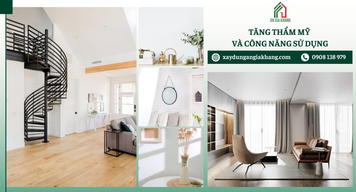 Tăng thẩm mỹ và công năng sử dụng ngôi nhà 