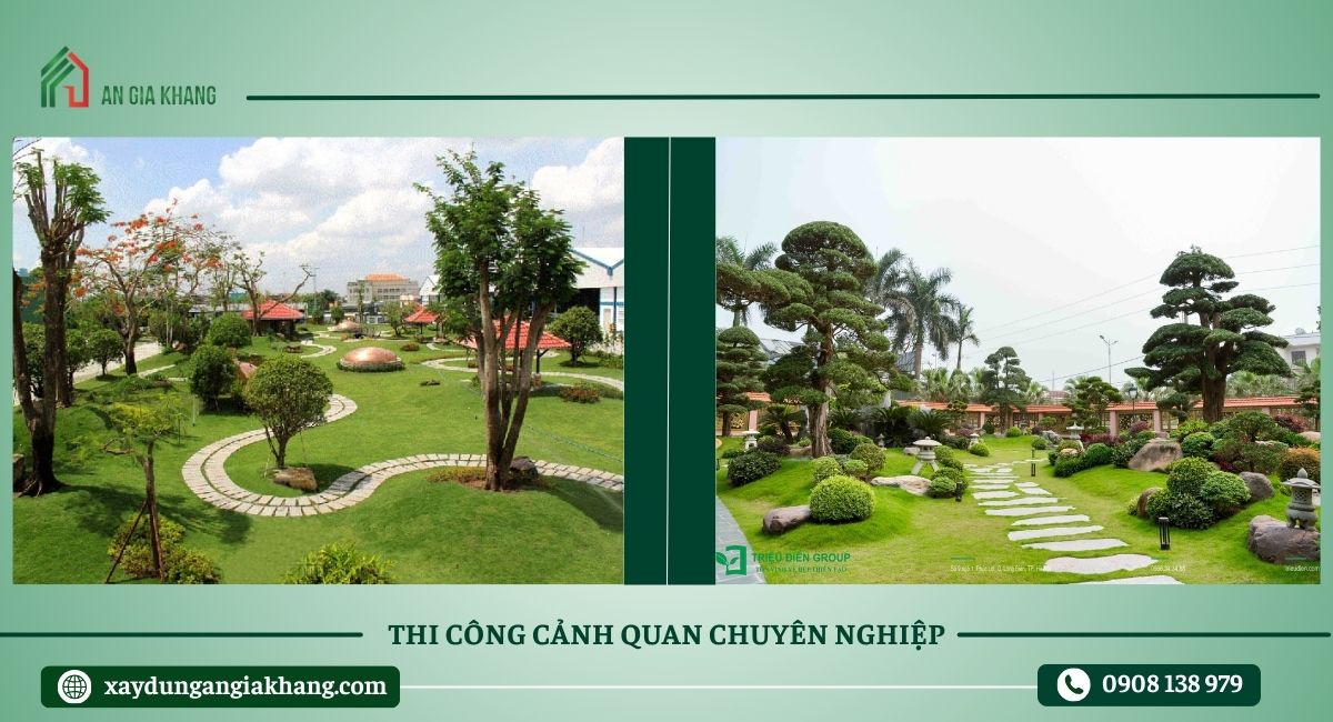 Thi công cảnh quan chuyên nghiệp