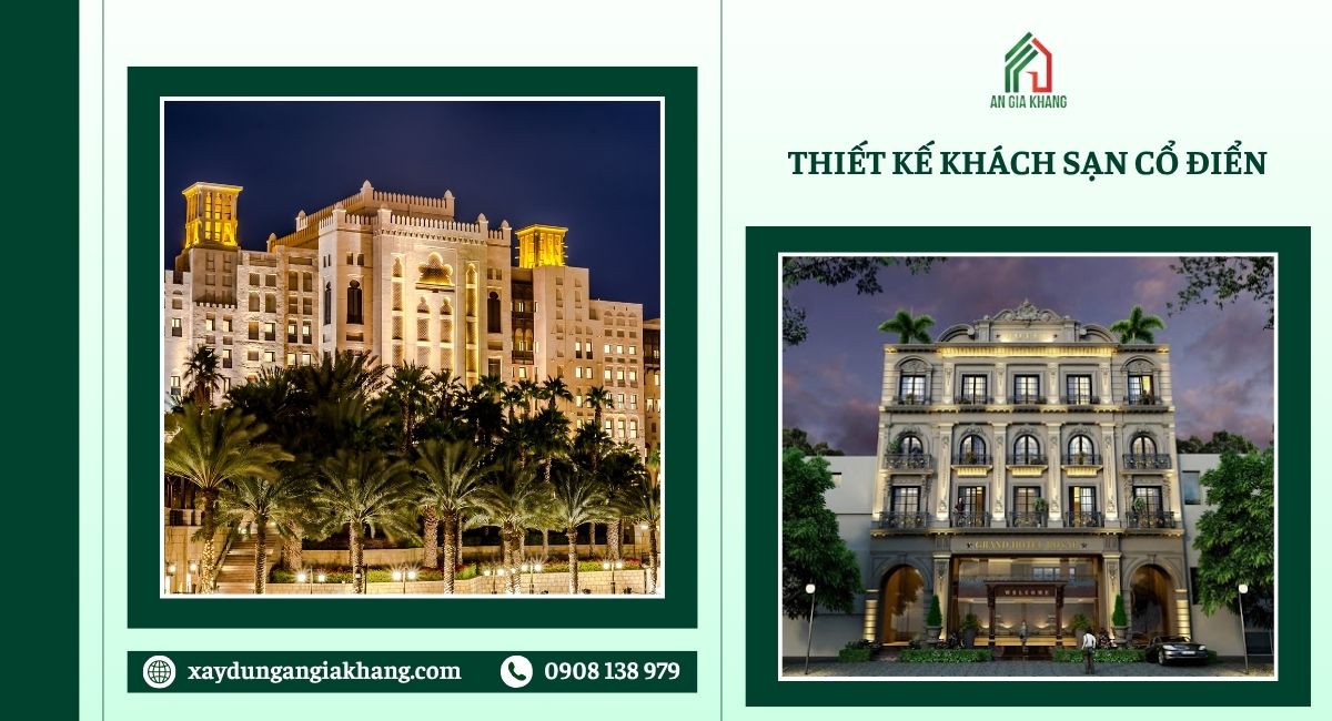 Thiết kế khách sạn cổ điển 