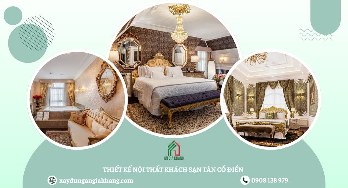 Thiết kế nội thất khách sạn tân cổ điển