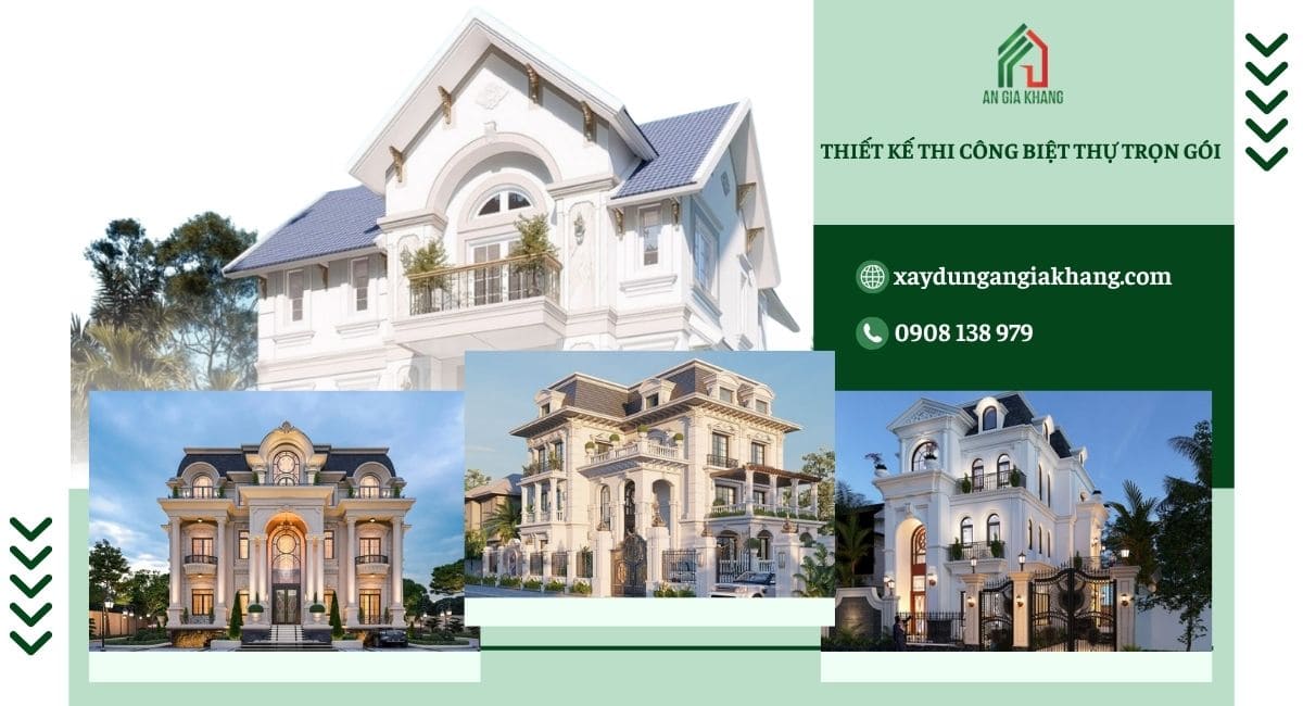 Thiết kế thi công biệt thự trọn gói