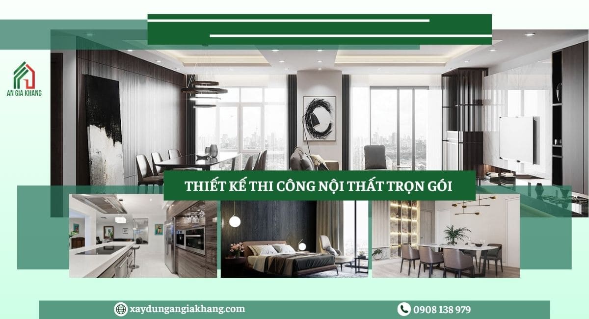 Thiết kế thi công nội thất trọn gói