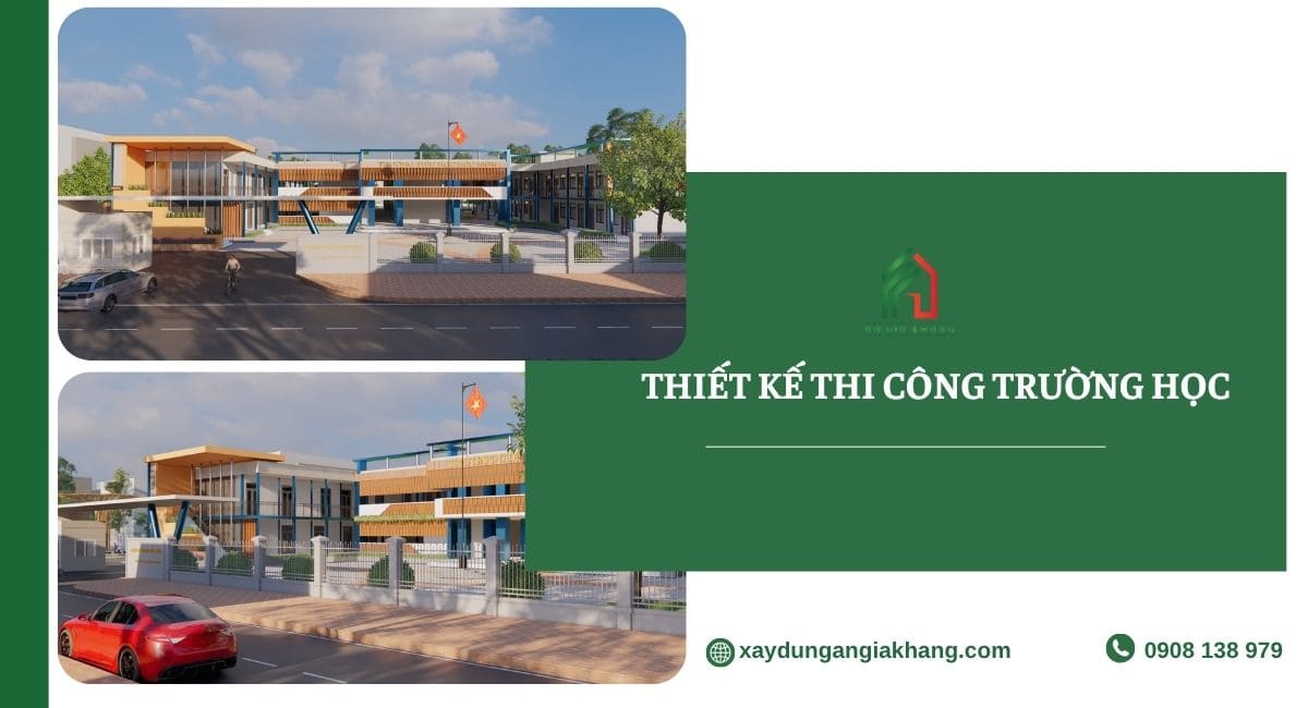 Thiết kế thi công trường học