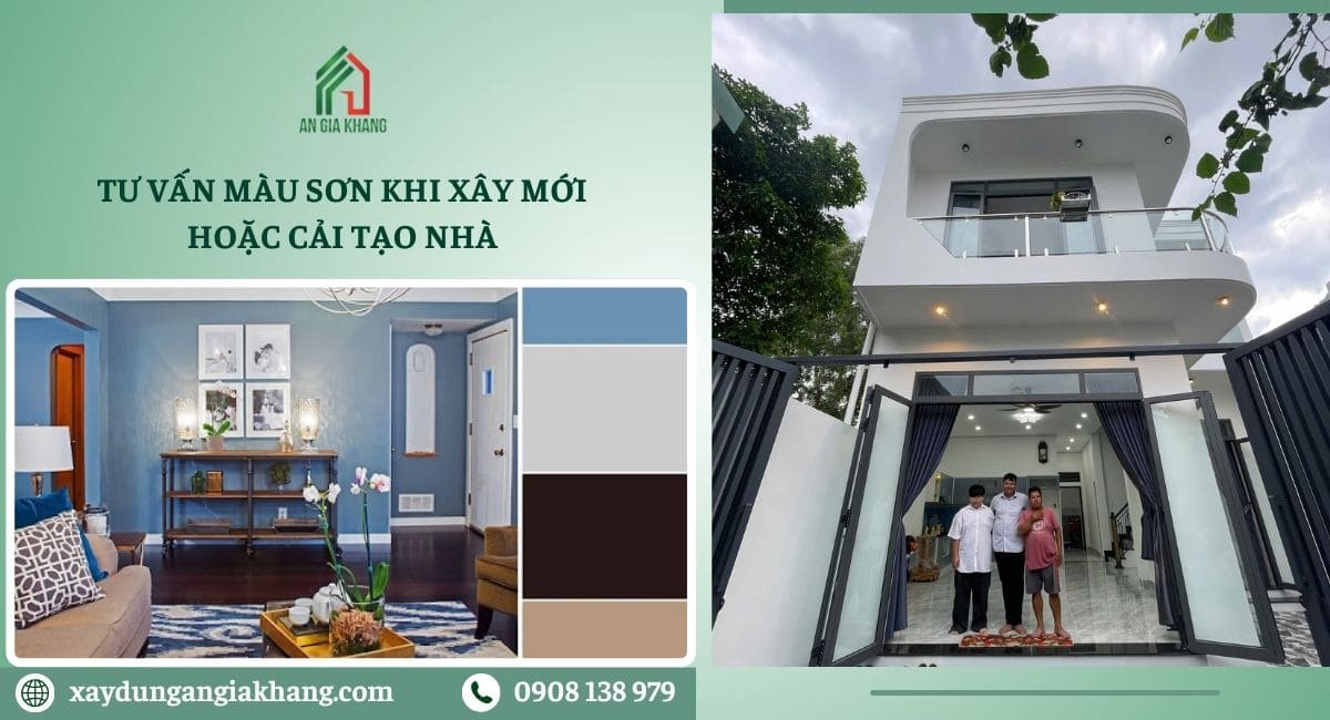 Tư vấn màu sơn khi xây mới hoặc cải tạo