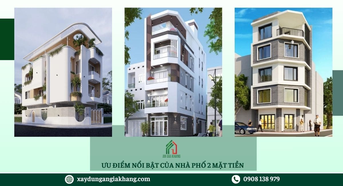 Ưu điểm nổi bật của nhà phố 2 mặt tiền