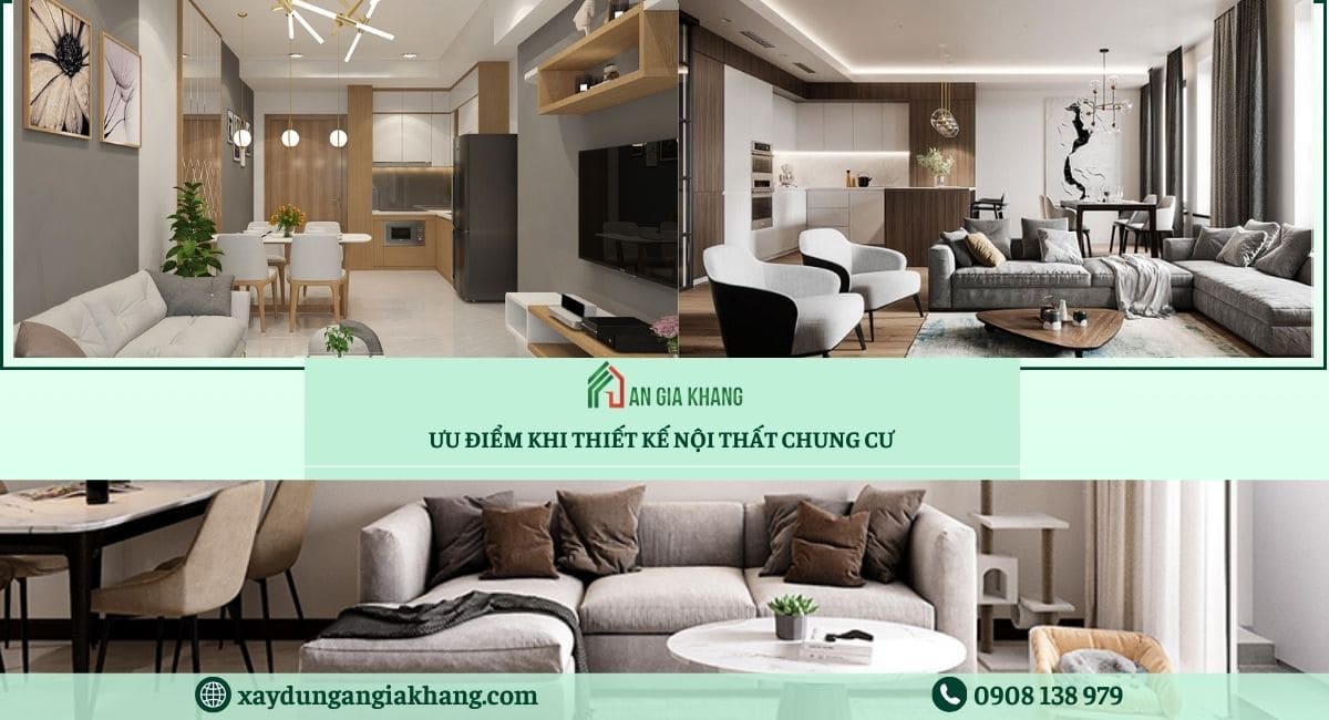 Ưu điểm nổi bật khi thiết kế nội thất chung cư