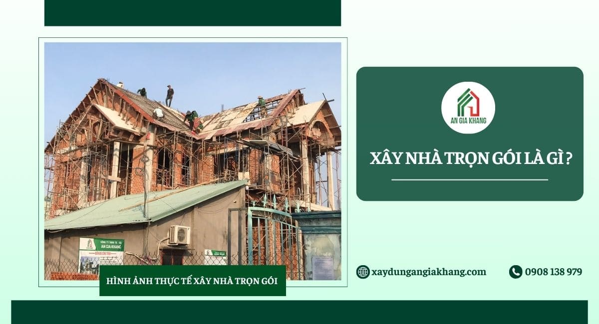 Xây nhà trọn gói