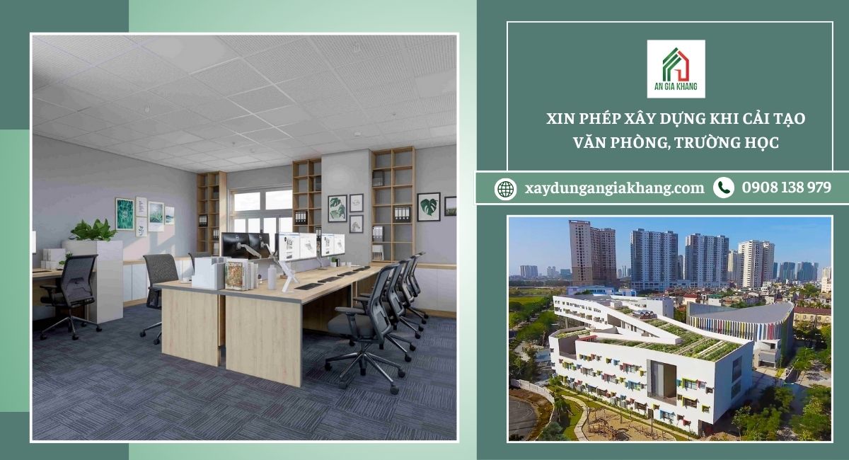 Xin phép xây dựng khi cải tạo văn phòng, trường học