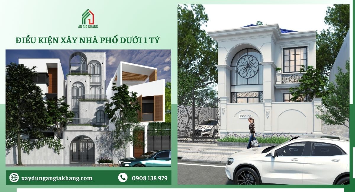 Điều kiện để xây nhà phố dưới 1 tỷ