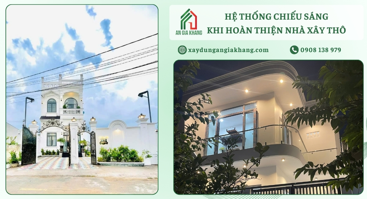 Hệ thống chiếu sáng khi hoàn thiện xây thô