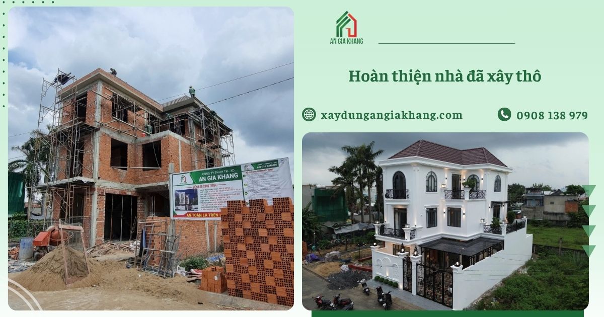 Hoàn thiện nhà đã xây thô