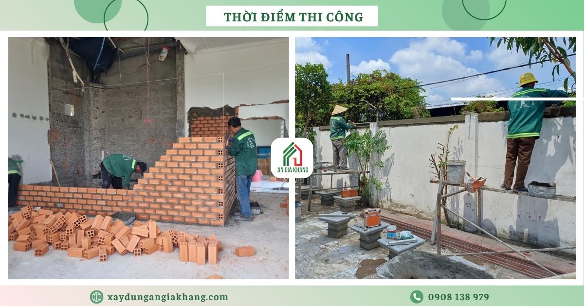 Thời điểm thi công