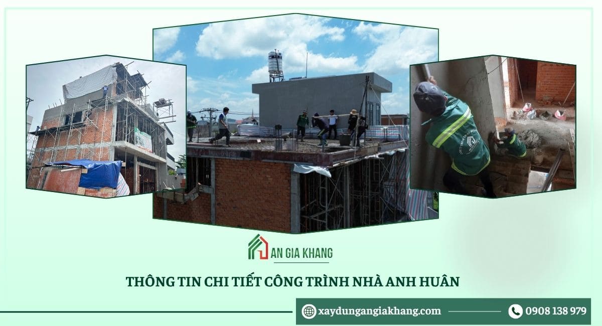 Thông tin chi tiết nhà anh Huân