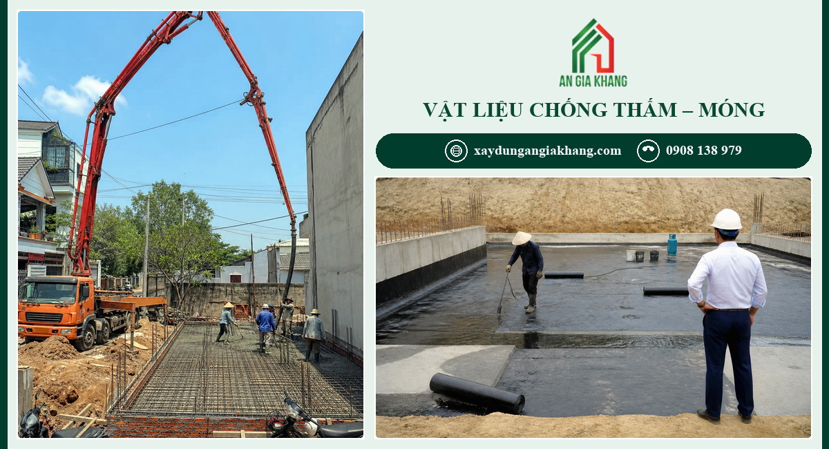 Nhóm vật liệu chống thấm – móng