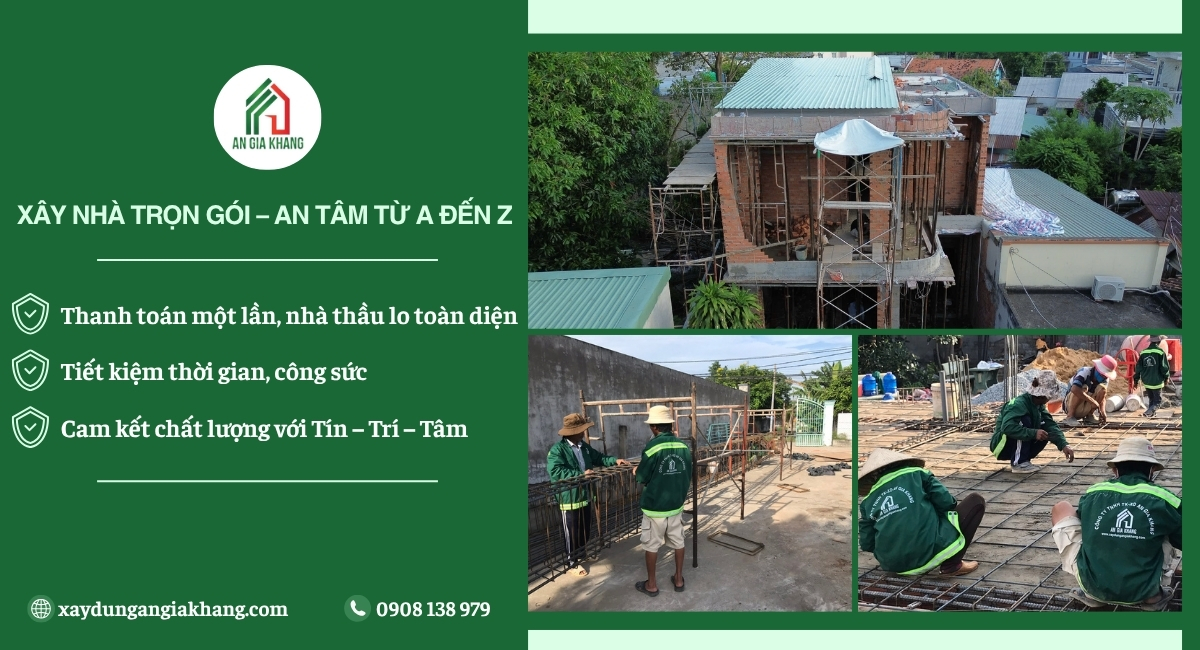 An Gia Khang xây dựng từ A-Z
